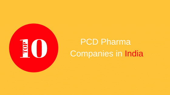 Top 10 PCD Pharma Companies in India - 2020 List -