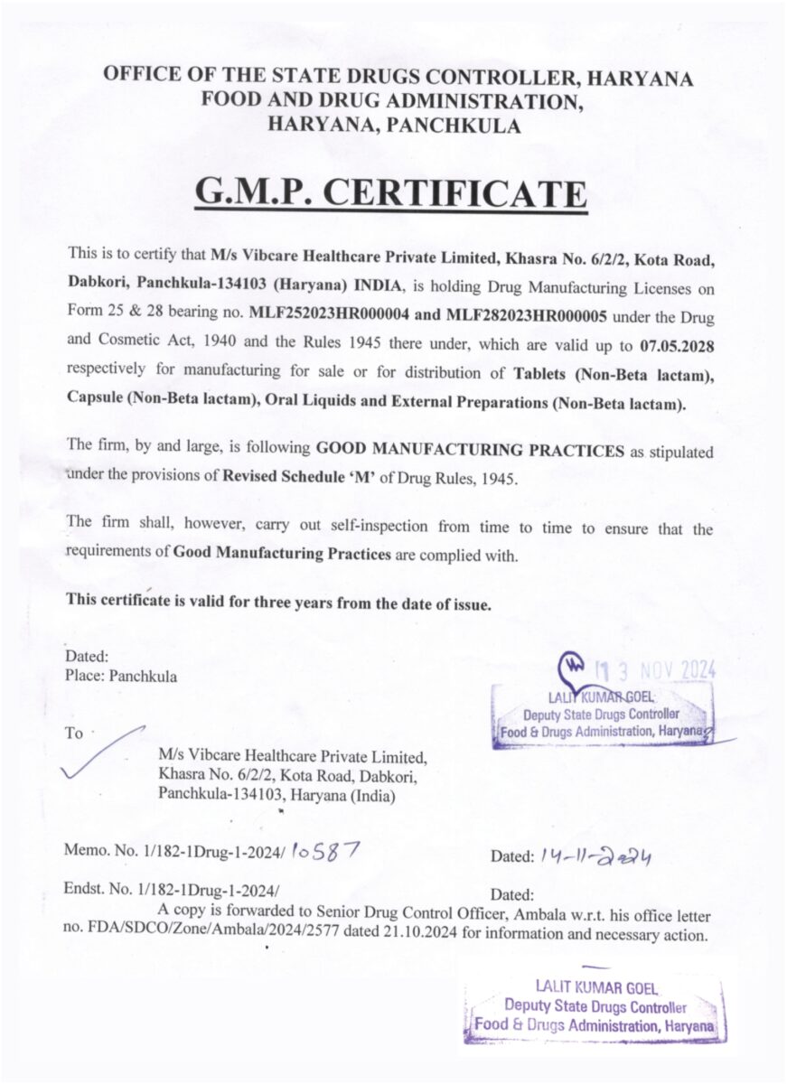 GMP certificate under Revised Schedule M issued by State Drugs Controller Haryana to Vibcare Healthcare Pvt Ltd